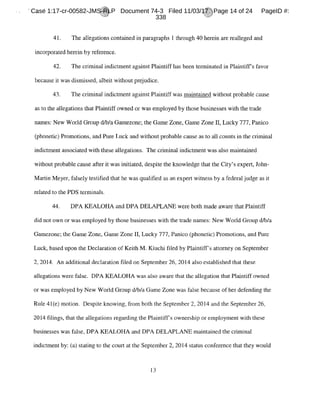 Case 1:17-cr-00582-JMS-RLP Document 74-3 Filed 11/03/17 Page 14 of 24 PageID #:
338
 