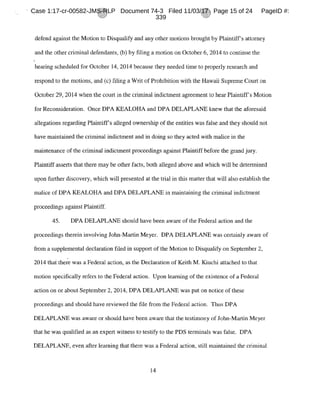 Case 1:17-cr-00582-JMS-RLP Document 74-3 Filed 11/03/17 Page 15 of 24 PageID #:
339
 