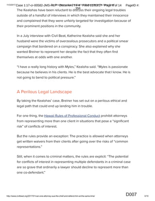 JP_O] RO ¹VON J
VJb^`S_ JQJSY^_ 7ZYZV`V` ?]Z^OM`_SYQ /__Z]YOd :OS_R :JYO^RS]Z JYN RS^ Z¾MO
PZ] XJVSMSZ`^ []Z^OM`_SZY SY J RSQR‹[]Z¹VO QJXLVSYQ MJ^O _RJ_ ^RO bJ^
RJYNVSYQ bS_R J MZVVOJQ`O
7ZYZV`V` J__Z]YOd dVO^ 0]OSYO] bRZ ]O[]O^OY_^ _RO :OJVZRJ^ ^Jd^ RS^ MVSOY_^ J]O SYYZMOY_ JYN
_RJ_ _RO PON^ J]O ZaO]]OJMRSYQ
1Z]d ;`X™1SaSV 0OJ_
D005
Case 1:17-cr-00582-JMS-RLP Document 74-4 Filed 11/03/17 Page 6 of 14 PageID #:
354
 