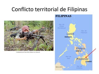 Conflicto territorial de Filipinas




  Combatientes del Frente Moro Islámico de Liberación
 