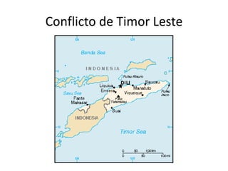 Conflicto de Timor Leste
 