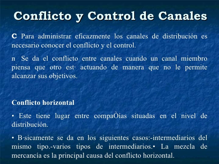 Conflicto Y Control De Canales