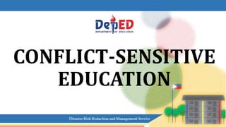 CONFLICT-SENSITIVE
EDUCATION
 