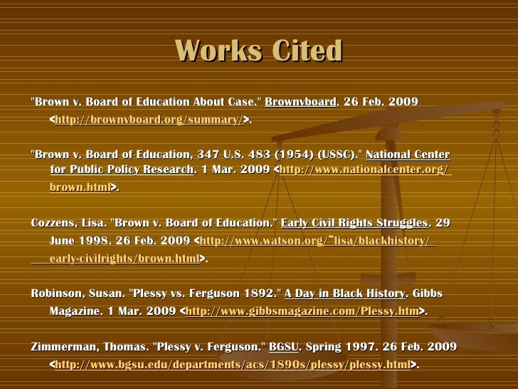 plessy v ferguson brown v board education road integrated Brown v board of education of citing the us supreme court precedent set in plessy v ferguson transition to a fully integrated school system did not. plessy v ferguson brown v board education road integrated Brown v board of education of citing the us supreme court precedent set in plessy v ferguson transition to a fully integrated school system did not.