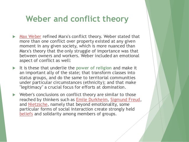 Max Webers Conflict Theory