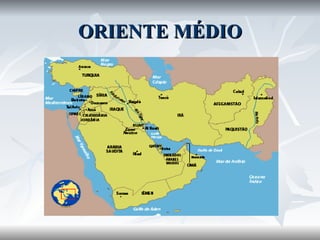ORIENTE MÉDIO 