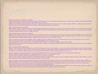 

   http://www.google.com.br/imgres?num=10&hl=pt-
    BR&gbv=2&biw=1366&bih=600&tbm=isch&tbnid=TYMoaQaekSfzUM:&imgrefurl=http://imagenshistoricas.blogspot.com/2009/08/escravos.html&docid=mkbjtaAx3egFKM&im
    gurl=http://4.bp.blogspot.com/_pBT1Xc1uMPQ/SpDUfiNjGrI/AAAAAAAAACA/_-
    dVjUk6j_U/s320/senzala%252Bdebret.jpg&w=300&h=157&ei=VxHMT9KqCeSj6gHj0Kwm&zoom=1&iact=hc&vpx=222&vpy=330&dur=4468&hovh=125&hovw=240&tx=128&ty=70
    &sig=106300801375029750021&sqi=2&page=1&tbnh=79&tbnw=150&start=0&ndsp=21&ved=1t:429,r:8,s:0,i:112
    http://www.google.com.br/imgres?hl=pt-
    BR&gbv=2&biw=1366&bih=600&tbm=isch&tbnid=h6jPslBtrQG0dM:&imgrefurl=http://people.ufpr.br/~lgeraldo/brasil2imagensE.html&docid=UT_ncdJmtnrTUM&imgurl=http:
    //people.ufpr.br/~lgeraldo/Fugadeescravos.jpg&w=1194&h=788&ei=exLMT5SqCoOA6gGHz9Uj&zoom=1&iact=rc&dur=396&sig=106300801375029750021&page=1&tbnh=132&tbn
    w=179&start=0&ndsp=24&ved=1t:429,r:0,s:0,i:68&tx=103&ty=66
   http://www.google.com.br/imgres?num=10&hl=pt-
    BR&gbv=2&biw=1366&bih=600&tbm=isch&tbnid=aSF7vedP7sQaFM:&imgrefurl=http://segredosafricanos.pbworks.com/w/page/7055402/quilombos&docid=syNCSX7azohAOM
    &imgurl=http://segredosafricanos.pbworks.com/f/1225903100/292776868_91219d3916_o.jpg&w=419&h=283&ei=CBPMT_P9Kc6d6AGahf0L&zoom=1&iact=rc&dur=347&sig=10630
    0801375029750021&sqi=2&page=1&tbnh=108&tbnw=148&start=0&ndsp=22&ved=1t:429,r:2,s:0,i:138&tx=102&ty=39
    http://www.google.com.br/imgres?hl=pt-BR&gbv=2&biw=1366&bih=600&tbm=isch&tbnid=aKPw0wF6eyXjLM:&imgrefurl=http://sitecurupira.blogspot.com/2012/02/6-de-
    fevereiro-415-anos-do-quilombo-dos.html&docid=2udwd2VAMlX8hM&imgurl=http://4.bp.blogspot.com/-
    VkUxtwFqpkM/TyvlTUwVTcI/AAAAAAAABuU/m1oGcdmMfzQ/s1600/Quilombo_dos_Palmares_01.jpg&w=1600&h=1280&ei=tBPMT-
    qLL8aZ6AGL5t0K&zoom=1&iact=hc&vpx=1065&vpy=170&dur=142&hovh=201&hovw=251&tx=87&ty=116&sig=106300801375029750021&page=1&tbnh=111&tbnw=141&start=0&ndsp=
    21&ved=1t:429,r:6,s:0,i:146
   http://www.google.com.br/imgres?hl=pt-
    BR&gbv=2&biw=1366&bih=600&tbm=isch&tbnid=iwvCJaXSMoHffM:&imgrefurl=http://www.jornaldapovo.com.br/noticia.php%3Fid%3D5989&docid=HXFYydSVh7kXlM&img
    url=http://www.jornaldapovo.com.br/adm/fotos/66f7b1f44dc9545947d5.jpg&w=303&h=286&ei=NBTMT4zkAuPB6AHdos0E&zoom=1&iact=hc&vpx=208&vpy=162&dur=5652&ho
    vh=218&hovw=231&tx=184&ty=121&sig=106300801375029750021&page=1&tbnh=111&tbnw=123&start=0&ndsp=25&ved=1t:429,r:1,s:0,i:123
   http://www.google.com.br/imgres?q=sesmarias+no+Sul+do+Brasil&hl=pt-BR&rls=com.microsoft:pt-BR:%7Breferrer:source%3F%7D&rlz=1I7RNRN_pt-
    BR&biw=1366&bih=600&tbm=isch&tbnid=y5_v_BvToKSeFM:&imgrefurl=http://www.brazadv.com.br/brasil-
    historia/sesmarias.htm&docid=cLX8CavnY5ZFzM&imgurl=http://www.brazadv.com.br/brasil-
    historia/sesmarias.png&w=450&h=225&ei=jhjMT9iwNLOK6QGbh7X4Dw&zoom=1&iact=hc&vpx=624&vpy=154&dur=3594&hovh=159&hovw=318&tx=133&ty=78&sig=1077964603
    81292952824&page=3&tbnh=90&tbnw=179&start=50&ndsp=24&ved=1t:429,r:9,s:50,i:197
   http://www.google.com.br/imgres?q=charge+enxadas+paradas+inchadas+paradas&hl=pt-BR&sa=X&rls=com.microsoft:pt-BR:%7Breferrer:source%3F%7D&rlz=1I7RNRN_pt-
    BR&biw=1366&bih=600&tbm=isch&tbnid=nMUNwyBib6ffwM:&imgrefurl=http://www.ensinoonline.com.br/provas/Cefet%2520-%2520SP/2007/Ens%2520T%25C3%25A9cnico-
    M%25C3%25A9dio%2520-%2520Conhecimentos%2520Gerais%25202007.htm&docid=dPmToI3_mivxjM&imgurl=http://www.ensinoonline.com.br/provas/Cefet%252520-
    %252520SP/2007/images/Ens%252520T%2525C3%2525A9cnico-M%2525C3%2525A9dio%252520-
    %252520Conhecimentos%252520Gerais%2525202007_img_26.jpg&w=251&h=386&ei=VhnMT_yvIYGf6QGC690u&zoom=1&iact=hc&vpx=111&vpy=103&dur=1160&hovh=279&hovw
    =181&tx=92&ty=127&sig=107796460381292952824&page=1&tbnh=126&tbnw=82&start=0&ndsp=21&ved=1t:429,r:0,s:0,i:68
 