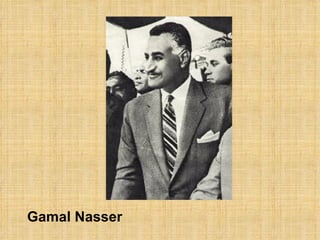 Gamal Nasser
 