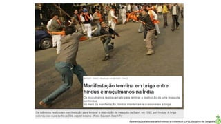 Apresentação elaborada pela Professora FERNANDA LOPES, disciplina de Geografia
 