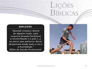 Pr. Moisés Sampaio de Paula 29
 