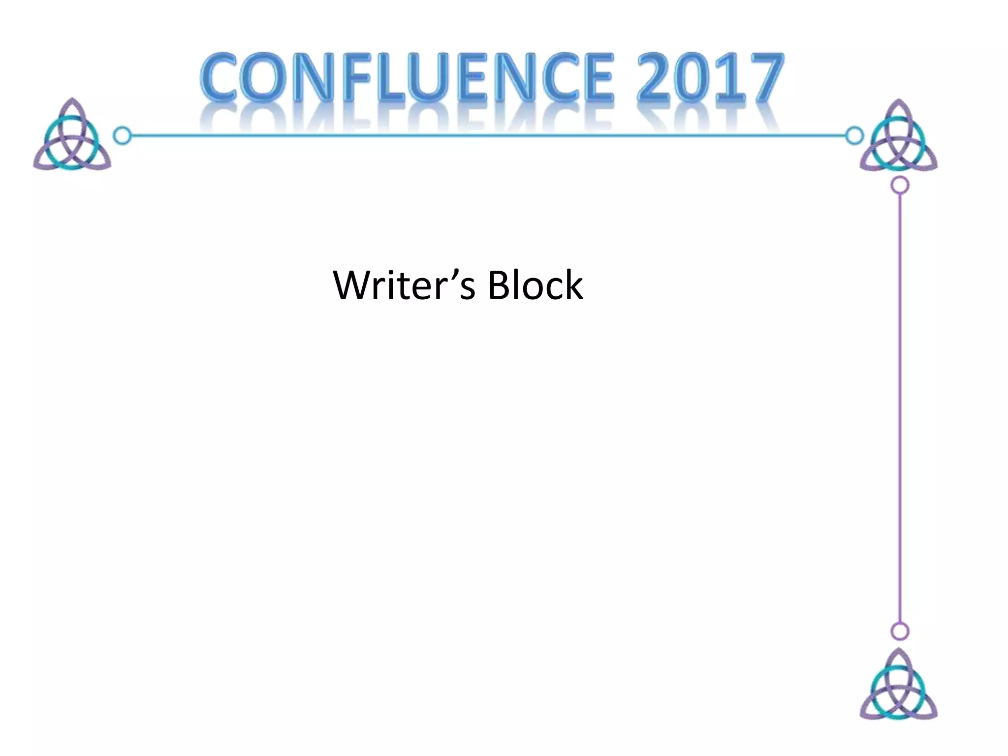 Writer’s Block
 