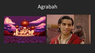 Agrabah
 