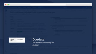 Due date
The deadline for making the
decision
 