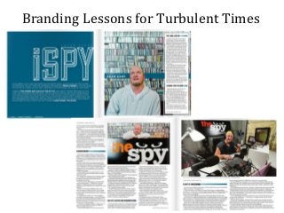 Branding Lessons for Turbulent Times

 