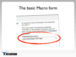 The basic Macro form
 