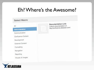 Eh? Where’s the Awesome?
 