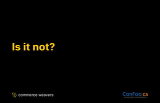 Is it not?
Is it not?
 