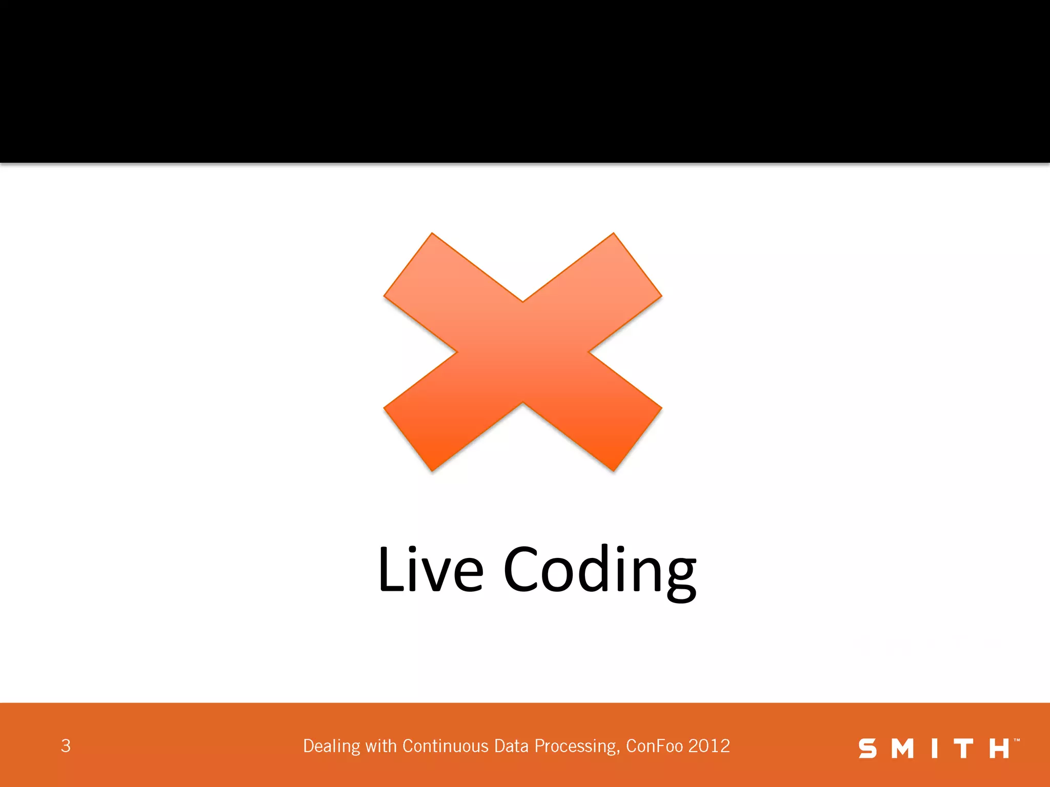 Live Coding
 