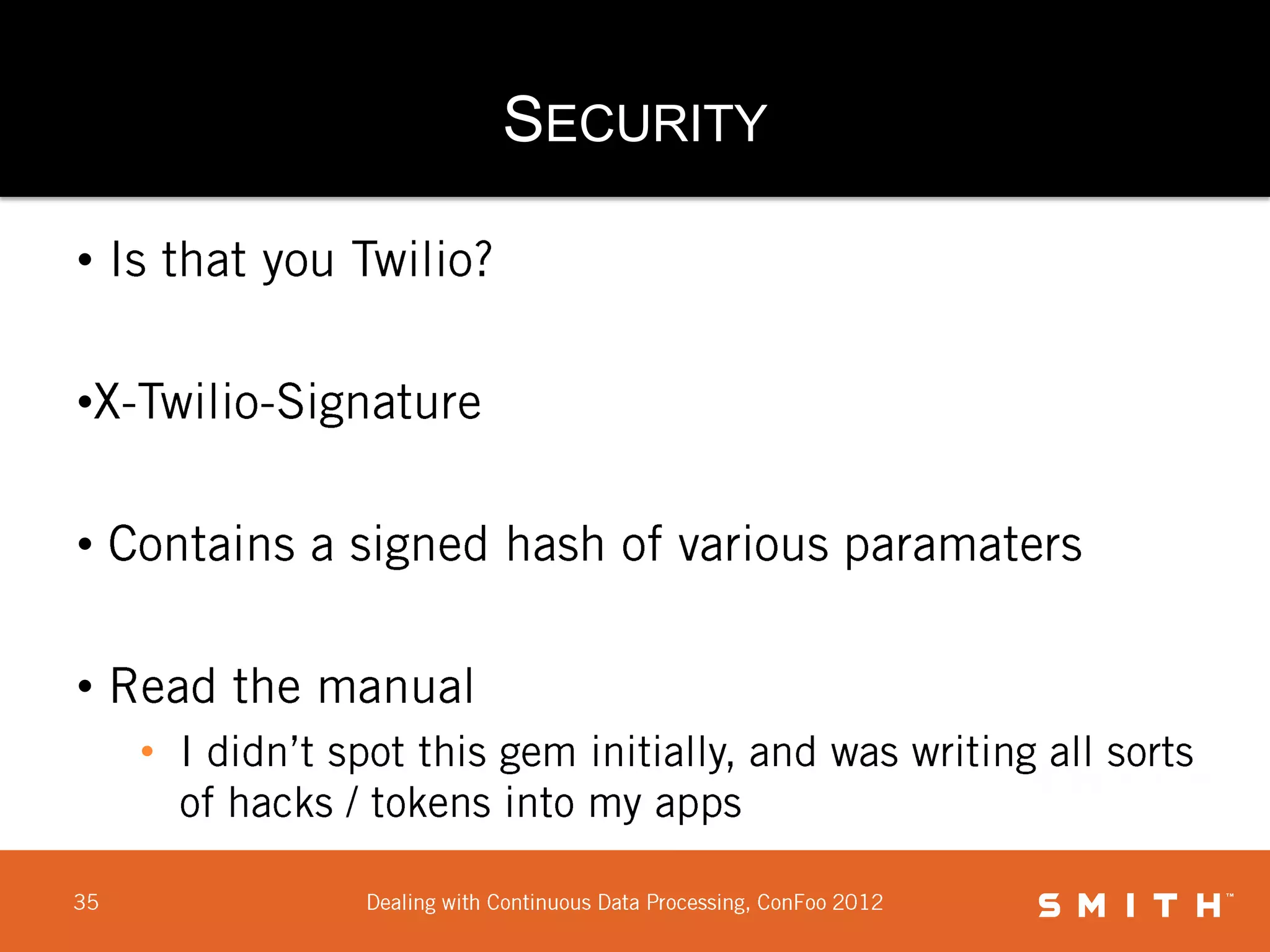 SECURITY

•

•

•

•
    •
 