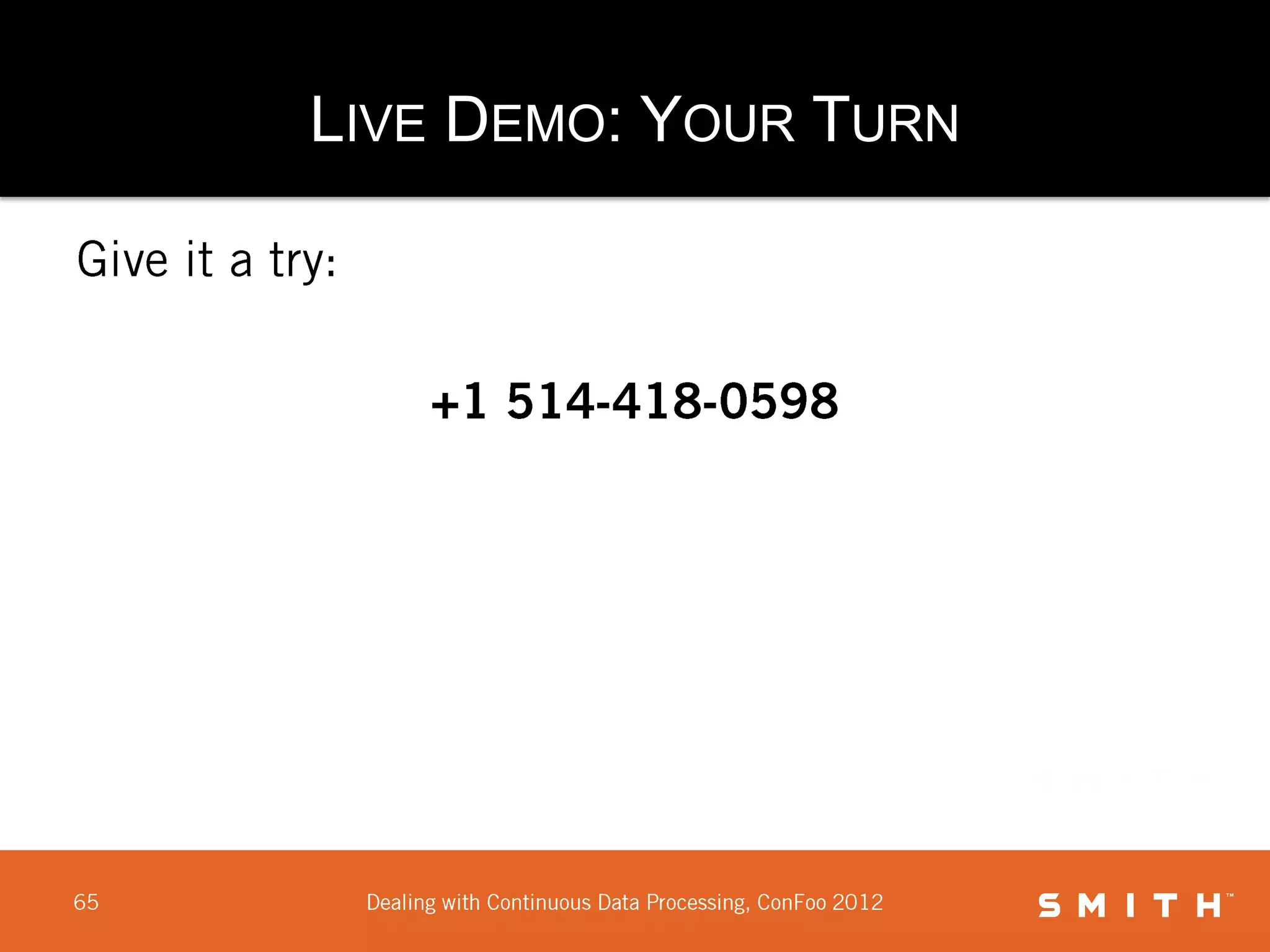 LIVE DEMO: YOUR TURN
 