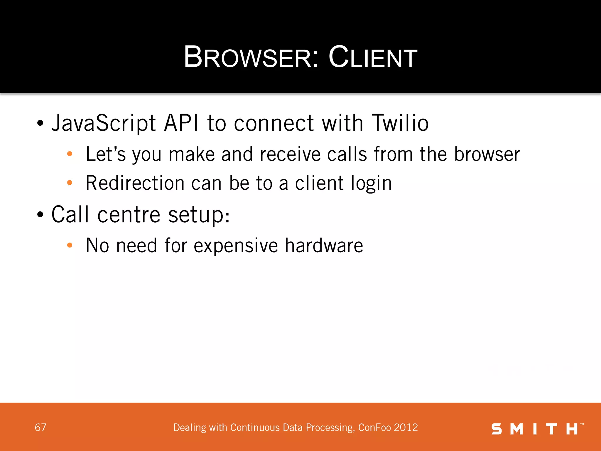 BROWSER: CLIENT

•
    •
    •
•
    •
 