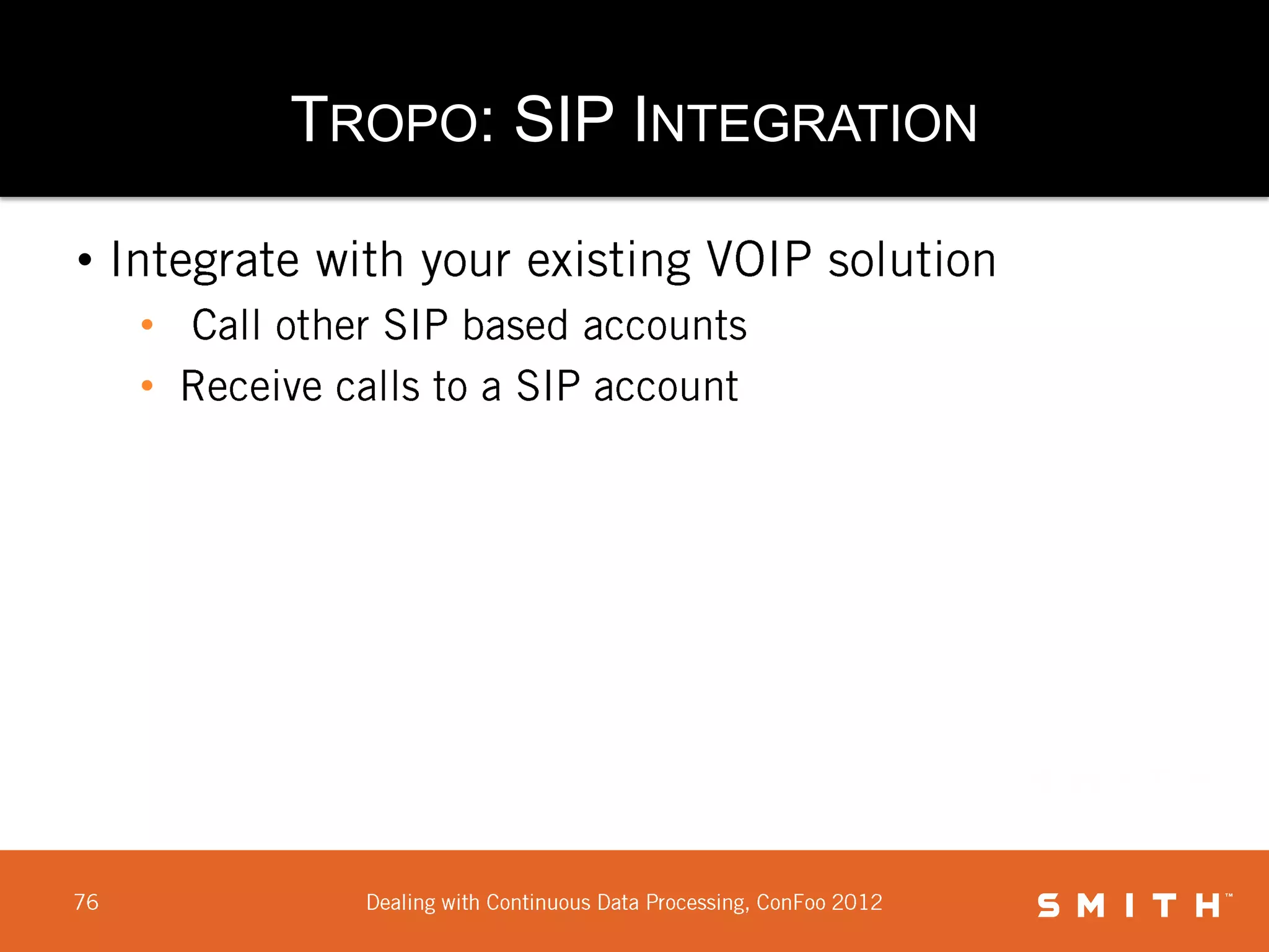 TROPO: SIP INTEGRATION

•
    •
    •
 