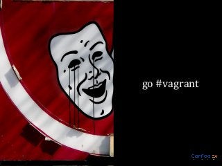 go #vagrant

 