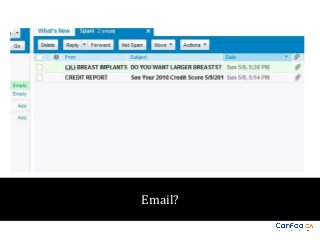 Email?

 