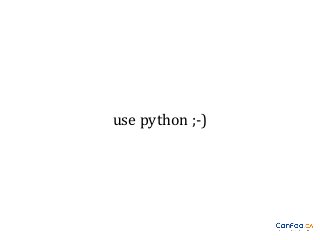 use python ;-)

 