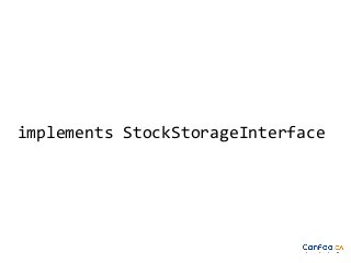 implements StockStorageInterface

 