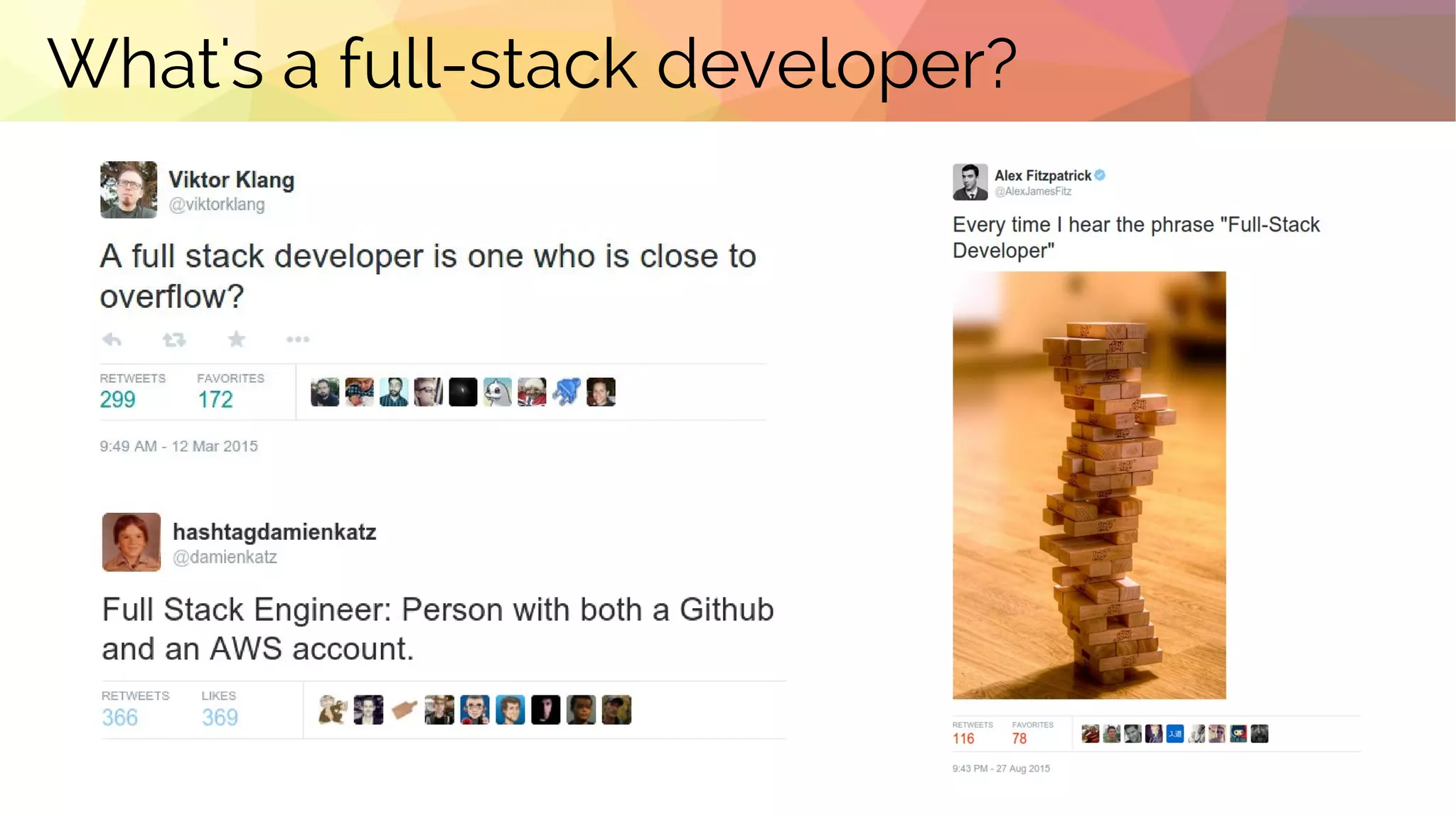 What's a full-stack developer?
 