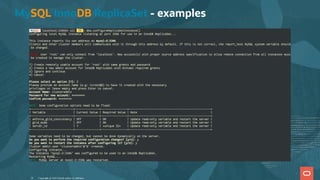 MySQL InnoDB ReplicaSet - examples
Copyright @ 2022 Oracle and/or its affiliates.
32
 