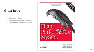 Great Book
● Getting very dated
● Make sure you get the 3rd edition
● Can be found in used book stores
102
 