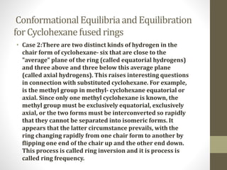 Conformations of fused rings | PPTX