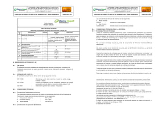 Las características técnicas del sistema son las siguientes:
 Media Tensión
22.9 kV : Estrella con neutro aislado.
 Baja Tensión
3x380V/220V : Estrella neutro corrido aterrado y aislado.
30.4 CONDICIONES TÉCNICAS PARA LA ENTREGA
30.4.1 Embalaje y Marcado Embalaje
Todos los medidores trifásicos electrónicos fueron cuidadosamente embalados por separado,
formando unidades bien definidas de manera tal que permita su fácil identificación y transporte,
para así asegurar su protección contra posibles deterioros mecánicos y efectos nocivos debido al
tiempo y condiciones climatológicas que tengan lugar durante el traslado hasta el sitio de entrega
y durante el tiempo de almacenamiento.
30 MEDIDORES ELECTRONICOS - AP
30.1 OBJETIVO
El presente documento establece las especificaciones técnicas mínimas que cumplieron los
medidores electrónicos, en cuanto a diseño, materia prima, fabricación, pruebas, transporte y
operación.
30.2 NORMAS QUE CUMPLIR
El suministro cumplió con la última versión de las siguientes normas:
No se acepto el embalaje conjunto, a granel, de componentes de diferentes medidores trifásicos
electrónicos.
Las piezas sueltas fueron claramente marcadas para su identificación indicando a que parte del
medidor trifásico electrónico pertenecen.
Cuando los recipientes de embalajes sean de madera, estos fueron sólidamente construidos, y en
ningún caso se utilizo madera de menos de 20 mm de espesor. Cuando sea necesario, se abrirán
orificios de drenaje en la parte inferior de las cajas o recipientes.
Cada caja o recipiente debio incluir en sobre impermeabilizado, una lista de embarque indicandosu
contenido, incluyendo claramente el número de licitación, orden de compra, pesos netos y brutos,
dimensiones de cajones y medidor trifásico electrónico, de la que se remitirá copia al propietario
como máximo dos (02) semanas después de la fecha de embarque.
Todas las piezas de cada caja o recipiente quedaron claramente marcadas para su identificación
y confrontación con la lista de embarque.
Cada caja o recipiente debio llevar impresa la leyenda que identifica al propietario, destino, vía
IEC 61036 : Alternating current static watt-hour meters for active energy
(classes 1 and 2)
IEC 61358 : Control de aceptación de los contadores estáticos de energía
activa para corriente alterna y conexión directa (clases 1 y 2)
ISO 9001 : Sistemas de gestión de la calidad – Requisitos.
30.3 CONDICIONES TÉCNICAS
30.3.1 Condiciones ambientales de servicio
Los medidores trifásicos electrónicos se instalo en los sistemas eléctricos de las Empresas de
Distribución, cuyas características ambientales son las siguientes:
 Temperatura ambiente : 25ºC a 40ºC
 Humedad relativa : 10% a 95%
 Altura máxima : 1000 m.s.n.m.
30.3.2 Condiciones de operación del sistema
de transporte, dimensiones y pesos, así como la forma correcta de transportarlo y almacenarlo.
Los medidores trifásicos electrónicos fueron suministrados completamente armados.Marcado
Cada medidor debio estar marcado en una “Placa de Datos” con la siguiente información: Nombre
del fabricante o marca comercial y el lugar de fabricación.
Designación del tipo (ver 3.1.8 de IEC 62052-11).
El número de fases y el número de hilos del medidor (por ejemplo, trifásico – 3 hilos)
El número de serie y año de fabricación. El número de serie fue numérico y en código debarras.
El voltaje nominal en voltios;
La corriente nominal en amperios; La frecuencia de referencia en Hz;
La constante del medidor; en Wh/imp o imp/kWh; La clase de precisión del medidor;
La temperatura de referencia, si es diferente de 23 °C;
El signo de doble cuadrado para medidores de envolvente aislante de clase de protección II;
Logotipo normalizado de las del grupo EUSA.
El diagrama de conexión.
CONFORME A OBRA:“MEJORAMIENTO Y AMPLIACIÓN
DEL SISTEMA DE DISTRIBUCIÓN DEL CIRCUITO N2 DE LA
SUBESTACIÓNYARINACOCHA, PROVINCIA DE CORONEL
PORTILLO,REGIÓN UCAYALI”
ESPECIFICACIONES TÉCNICAS DE SUMINISTRO – RED PRIMARIA Página 294 de 336
“CONFORME A OBRA:“MEJORAMIENTO Y AMPLIACIÓN
DEL SISTEMA DE DISTRIBUCIÓN DEL CIRCUITO N2 DE LA
SUBESTACIÓNYARINACOCHA, PROVINCIA DE CORONEL
PORTILLO,REGIÓN UCAYALI”
ESPECIFICACIONES TÉCNICAS DE SUMINISTRO – RED PRIMARIA Página 295 de 336
REDES PRIMARIAS
FICHA N° 280-001
TABLA DE DATOS TECNICOS
MEDIDOR ELECTRONICO TRIFASICO MULTIFUNCION 4 HILOS (SP)
ITE
M
DESCRIPCION UNIDAD REQUER
IDO
OFERTADO
Reporte de Parámetros
7.29 En pantalla
------
Energías, potencias,fechas,
tensiones, corrientes, frecuencia,
fdp,tiempo, eventos, tipo de
servicio, THD
Energías, potencias,fechas,
tensiones, corrientes,
frecuencia, fdp,tiempo,
eventos, tipo de servicio,
THD
8 Otros Requisitos
8.10
Capacitación, según numeral 10 de la
presente EETT ------
Sí
Sí
8.20
Presenta información completa según
numeral 4.2 de la presente EETT ------
SI
(Indicar)
SI (Indicar)
8.30
Rutina de compensación por perdida en
Trafos de medida ------
OPCION
AL
OPCIONAL
9 Accesorios adicionales
9.10 Lectores ópticos para el medidor ------ OPCION
AL
OPCIONAL
 