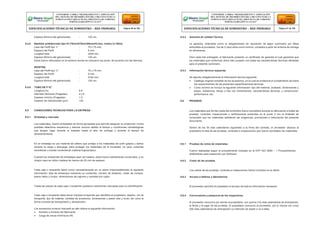 Espesor Mínimo del galvanizado : 100 um. 8.5.2 Garantía de calidad Técnica
8.4.8 Bastidor prefabricado tipo IV (75mmX75mmX6mmX2.4m), riostra (2.162m)
Lado del Perfil tipo “L” : 75 x 75 mm.
Espesor del Perfil : 6 mm.
Longitud total : 2400 mm.
Espesor Mínimo del galvanizado : 100 um.
Estos fueron reforzados en el extremo donde se colocaron los pines, de acuerdo con las láminas.
RIOSTRA
Lado del Perfil tipo “L” : 75 x 75 mm.
Espesor del Perfil : 6 mm.
Longitud total : 2162 mm.
Espesor Mínimo del galvanizado : 100 um.
8.4.9 TUBO DE F°G°.
Longitud (m) : 6.4
Diámetro Nominal (Pulgadas) : 4 y 6
Espesor mínimo (Pulgadas) : 1.5
Espesor de Galvanizado (μm) : 120
La garantía, entendida como la obligatoriedad de reposición de algún suministro por fallas
atribuibles al proveedor, fue de 2 (dos) años como mínimo, contados a partir de la fecha de entrega
en almacenes.
Para cada lote entregado, el fabricante presento un certificado de garantía el cual garantice que
los materiales que conforman dicho lote cumplen con todas las características técnicas ofertadas
para el presente suministro.
8.5.3 Información técnica requerida
Se adjunto obligatoriamente la información técnica siguiente:
 Catálogo original completo de los accesorios, en la cual se evidencie el cumplimiento de todos
los requerimientos de las presentes especificaciones técnicas.
 Como mínimo se incluyó la siguiente información: tipo del material, acabado, dimensiones y
pesos, resistencia, dibujo o foto con dimensiones, características técnicas, y construcción,
performance, etc.
8.6 PRUEBAS
8.5 CONDICIONES TECNICAS PARA LA ENTREGA
8.5.1 Embalaje y marcado
Los materiales, fueron embalados de forma apropiada que permita asegurar su protección contra
posibles deterioros mecánicos y efectos nocivos debido al tiempo y condiciones climatológicas
que tengan lugar durante el traslado hasta el sitio de entrega y durante el tiempo de
almacenamiento.
Los materiales que formen parte del suministro fueron sometidos durante su fabricación a todas las
pruebas, controles, inspecciones o verificaciones prescritas en el punto 2 con la finalidad de
comprobar que los materiales satisfacen las exigencias, previsiones e intenciones del presente
documento.
Dentro de los 30 días calendarios siguientes a la firma del contrato, el proveedor alcanzo al
propietario la lista de las pruebas, controles e inspecciones que fueron sometidos los materiales.
En el embalaje se uso material de relleno que proteja a los materiales de sufrir golpes y daños
durante la carga y descarga, para proteger los materiales de la humedad, se uson cubiertas
herméticas o bolsas conteniendo material higroscópico.
Cuando los recipientes de embalajes sean de madera, estos fueron sólidamente construidos, y en
ningún caso se utilizo madera de menos de 25 mm de espesor.
8.6.1 Pruebas de rutina de materiales
Fueron realizadas según el procedimiento indicado en la NTP ISO 2859 – 1 Procedimientos
deMuestreo para Inspección por Atributos.
8.6.2 Costo de las pruebas
Cada caja o recipiente debió incluir necesariamente en un sobre impermeabilizado la siguiente
información: lista de embarque indicando su contenido, número de licitación, orden de compra,
pesos netos y brutos, dimensiones de cajones y cantidad por cajón.
Los costos de las pruebas, controles e inspecciones fueron incluidos en la oferta.
8.6.3 Acceso a talleres y laboratorios
Todas las piezas de cada caja o recipiente quedaron claramente marcadas para su identificación. El proveedor permitió al propietario el acceso de toda la información necesaria.
Cada caja o recipiente debió llevar impresa la leyenda que identifica al propietario, destino, vía de
transporte, tipo de material, cantidad de accesorios, dimensiones y pesos neto y bruto, así como la
forma correcta de transportarlo y almacenarlo.
Los accesorios tuvieron marcado en alto relieve la siguiente información:
 Nombre o símbolo del fabricante.
 Carga de rotura mínima en kN.
8.6.4 Convocatoria y presencia de los inspectores
El proveedor comunico por escrito al propietario, con quince (15) días calendarios de anticipación,
la fecha y el lugar de las pruebas. El propietario comunico al proveedor, por lo menos con cinco
(05) días calendarios de anticipación su intención de asistir o no a ellas.
CONFORME A OBRA:“MEJORAMIENTO Y AMPLIACIÓN
DEL SISTEMA DE DISTRIBUCIÓN DEL CIRCUITO N2 DE LA
SUBESTACIÓNYARINACOCHA, PROVINCIA DE CORONEL
PORTILLO,REGIÓN UCAYALI”
ESPECIFICACIONES TÉCNICAS DE SUMINISTRO – RED PRIMARIA Página 46 de 336
CONFORME A OBRA:“MEJORAMIENTO Y AMPLIACIÓN
DEL SISTEMA DE DISTRIBUCIÓN DEL CIRCUITO N2 DE LA
SUBESTACIÓNYARINACOCHA, PROVINCIA DE CORONEL
PORTILLO,REGIÓN UCAYALI”
ESPECIFICACIONES TÉCNICAS DE SUMINISTRO – RED PRIMARIA Página 47 de 336
 