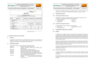 Elementos de las cadenas de aisladores de material cerámico o de vidrio para Sistemas de
corriente alterna. Características de los elementos aisladores de tipo caperuza y vástago.
9.3 CONDICIONES TECNICAS
9.3.1 Condiciones ambientales de servicio
Los aisladores se instaló en los sistemas eléctricos de la Empresa de Distribución Electro
Ucayali S.A. cuyas características ambientales son las siguientes:
 Temperatura ambiente : 25ºC a 40ºC
 Humedad relativa : 10% a 95%
 Altura máxima : 1000 m.s.n.m.
9.3.2 Condiciones de operación del sistema
Las características de operación del sistema son las siguientes:
 Media Tensión : 10 kV (Proyectado a 22,90 KV)
 Frecuencia de servicio : 60 Hz.
9.4 CONDICIONES TECNICAS PARA LA ENTREGA
Firma y Sello del Fabricante 9.4.1 Embalaje
9 AISLADOR DE PORCELANA TIPO ANSI 56-3
9.1 OBJETIVO
El presente documento establece las especificaciones técnicas mínimas que cumplieron los
aisladores de porcelana, en cuanto a diseño, materia prima, fabricación, pruebas, transporte y
operación, que se utilizaron en la concesión de Electro Ucayali S.A.
9.2 NORMAS QUE CUMPLIR
El suministro cumplió con las últimas versiones de las siguientes normas:
ANSI C.29.1 : Test methods for electrical power insulators.
ANSI C29.2 : Insulators wet-process porcelain and toughened glass-
suspension type.
ANSI C29.3 : Wet-process porcelain insulators (spool type).
ANSI C29.4 : Wet-process porcelain insulators (high-voltage string type).
ANSI C29.6 : Wet-Process Porcelain Insulators – High voltage pin type.
ANSI C29.7 : Wet-Process Porcelain Insulators -High-Voltage Line Post Type.
IEC 60383 : Tests on insulators of ceramic material or glass for overhead lines
with a nominal voltage greater than 1000 V.
IEC 60120 : Dimensions of ball and socket couplings of string insulator units.
IEC 60305 : Aisladores para líneas aéreas de tensión
nominal superior a 1 kV.
Los aisladores fueron embalados en jabas de madera resistente y aseguradas mediante correas
de bandas de acero inoxidable, evitando el contacto físico entre los aisladores. Las jabasfueron
agrupadas sobre paletas (pallets) de madera y aseguradas mediante correas de bandas de acero
inoxidable a fin de permitir su desplazamiento con un montacargas estándar. Adicionalmente, cada
paleta fue cubierta con un plástico transparente para servicio pesado. Cada caja fue identificada
(en idioma español o inglés).
Cada caja o recipiente debió incluir en sobre impermeabilizado, una lista de embarque indicandosu
contenido, incluyendo claramente el número de licitación, orden de compra, pesos netos y brutos,
dimensiones de cajones y aisladores, de la que se remitirá copia al propietario como máximo dos
(02) semanas después de la fecha de embarque.
Cada caja o recipiente debió llevar impresa la leyenda que identifica al propietario, destino, vía de
transporte, tipo de material, cantidad, dimensiones, pesos neto y bruto, así como la forma correcta
de transportarlo y almacenarlo.
9.4.2 Garantía de Calidad Técnica
La garantía, entendida como la obligatoriedad de reposición de algún suministro por fallas
atribuibles al proveedor, fue de 2 (dos) años como mínimo, contados a partir de la fecha de entrega
en almacenes.
Para cada lote entregado, el fabricante presento un certificado el cual garantice que los aisladores
que conforman dicho lote cumplen con todas las características técnicas ofertadas parael presente
suministro.
CONFORME A OBRA:“MEJORAMIENTO Y AMPLIACIÓN
DEL SISTEMA DE DISTRIBUCIÓN DEL CIRCUITO N2 DE LA
SUBESTACIÓNYARINACOCHA, PROVINCIA DE CORONEL
PORTILLO,REGIÓN UCAYALI””
ESPECIFICACIONES TÉCNICAS DE SUMINISTRO – RED PRIMARIA Página 58 de 336
CONFORME A OBRA:“MEJORAMIENTO Y AMPLIACIÓN
DEL SISTEMA DE DISTRIBUCIÓN DEL CIRCUITO N2 DE LA
SUBESTACIÓNYARINACOCHA, PROVINCIA DE CORONEL
PORTILLO,REGIÓN UCAYALI”
ESPECIFICACIONES TÉCNICAS DE SUMINISTRO – RED PRIMARIA Página 59 de 336
REDES PRIMARIAS
FICHA N° 181-011
TABLA DE DATOS TÉCNICOS
TUBO DE FIERRO GALVANIZADO DE 1 1/2'' Ø x 3,20m DE LONGITUD
ITEM DESCRIPCION UNIDAD VALOR REQUERIDO VALOR GARANTIZADO
1 País de Procedencia
2 Fabricante.
3 Tipo
4 Normas de fabricación ANSI 500 A, ASTM A 153
ANSI 500 A, ASTM A 153
5 Material Acero SAE 1020 Acero SAE 1020
6 Acabado Galvanizado en caliente
Galvanizado en caliente
7 Diámetro Nominal Pulg 1 1/2'' 1 1/2''
8 Espesor mínimo mm 1,5 1,5
9 Largo m 3 3
10 Catálogos Si Si
11 Espesor de Galvanizado μm 120 120
 