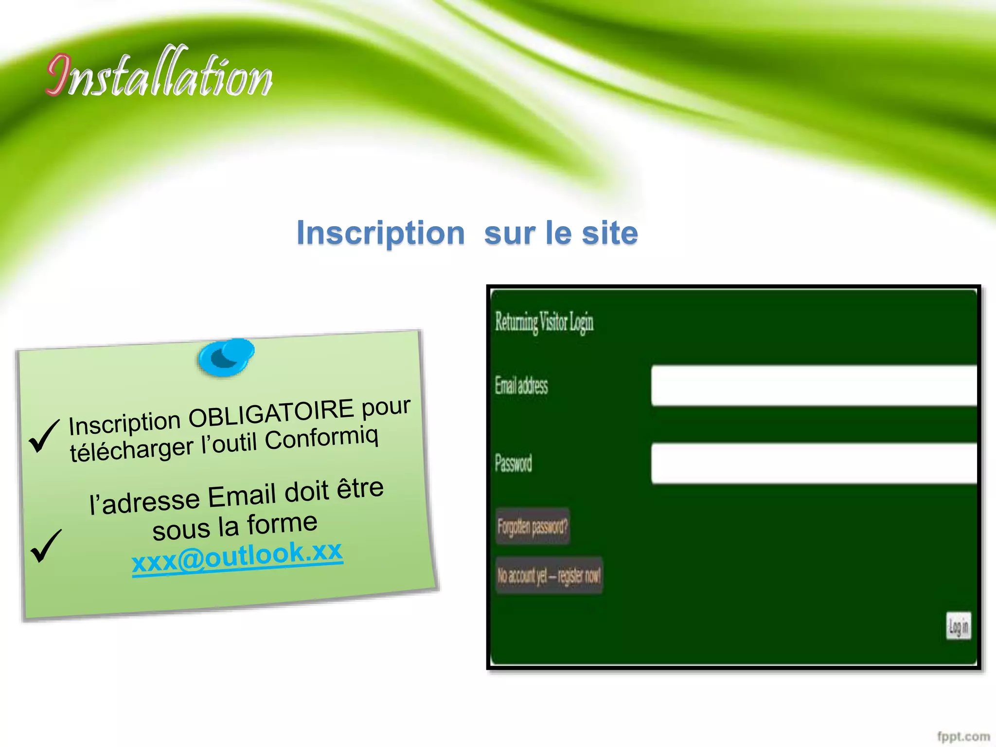 Inscription sur le site 
nstallation 
 
