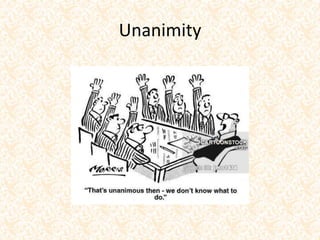 Unanimity
 