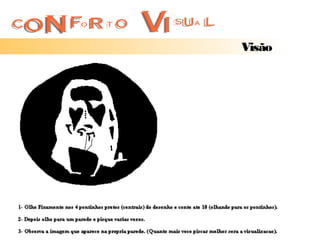Visão
 