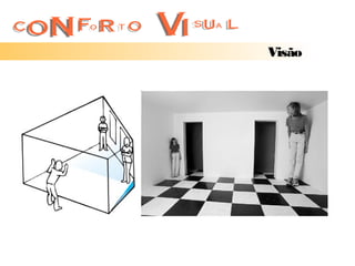 Visão
 