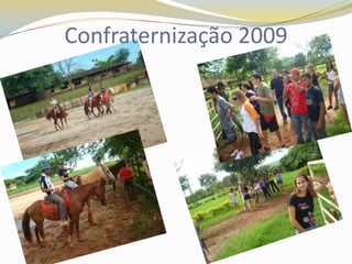 Confraternização 2009