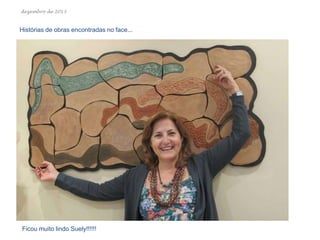 dezembro de 2013

Histórias de obras encontradas no face...

Ficou muito lindo Suely!!!!!!

 