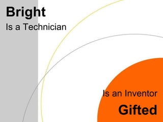 What differentiates gifted learners from high achievers?