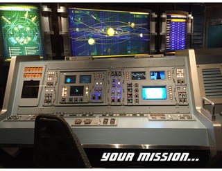 YOUR Mission…
 