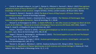 • Carole D., Bensalah-Ledoux A., Le Luyer C., Panczer G., Pillonnet A., Paccoud S., Wicky E. (2021) Raw pigments
and picto...