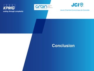 Jeune Chambre Economique de Grenoble




Conclusion
 