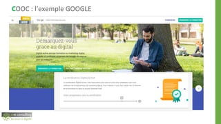 COOC : l’exemple GOOGLE
 