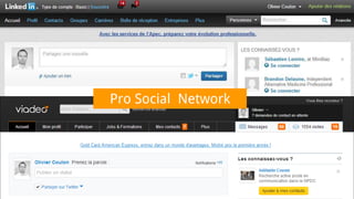 Pro Social Network
 