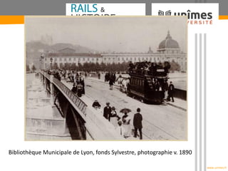 www.unimes.fr
Bibliothèque Municipale de Lyon, fonds Sylvestre, photographie v. 1890
 